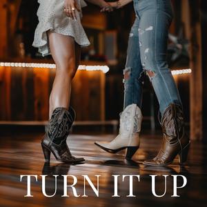 Turn It Up