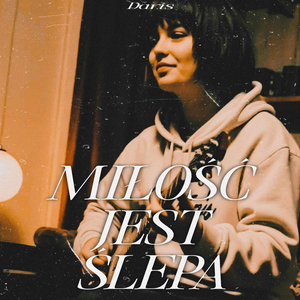 Miłość jest ślepa