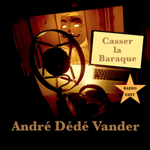 Casser la baraque (Radio edit)