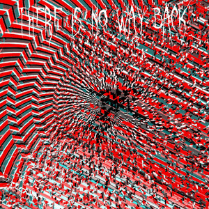 There is no way back