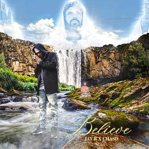 Believe (feat. Chaso)