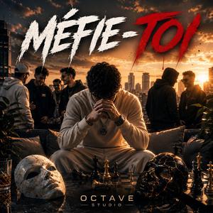 Méfie toi
