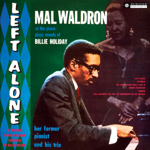 Mal Waldron: The Way He Remembers Billie Holiday (2014 - Remaster)