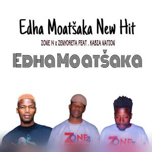 Edha Moatšaka (feat. Master Tshoeu, T man Pikachu, Prince Tizo & Kabzanation)