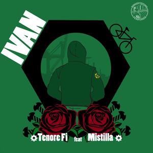 Ivan (feat. Mistilla)
