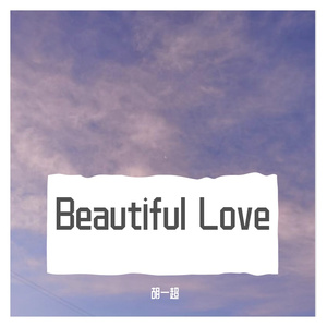 Beautiful Love