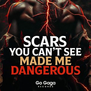Scars You Can't See Made Me Dangerous