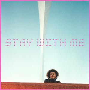Stay with Me