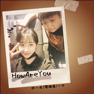 How Are You(男女合唱升调版)