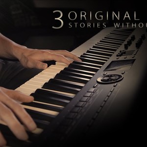 3 Original Pieces - Stories Without Words