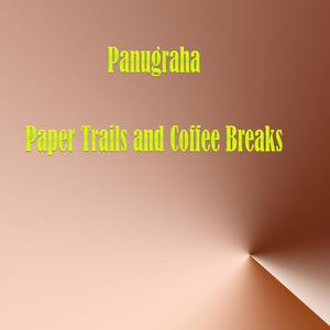 Paper Trails and Coffee Breaks (Acoustic)