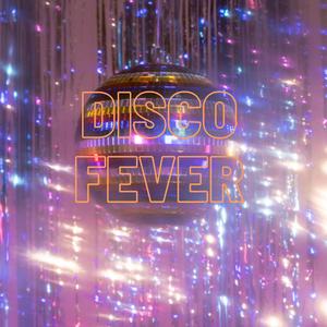 Disco Fever