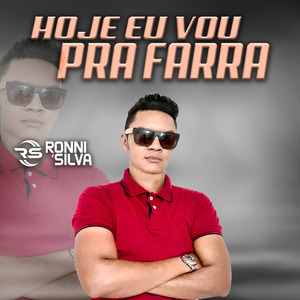 Hoje Eu Vou pra Farra