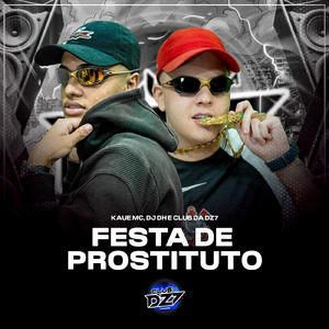 FESTA DE PROSTITUTO