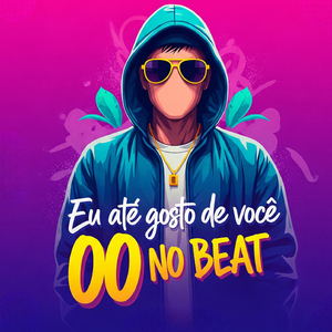 Eu Até Gosto De Você