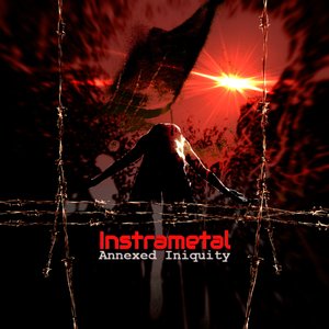 Annexed Iniquity (Instrumental)