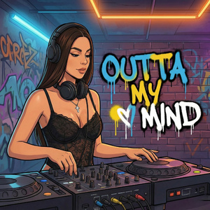 Outta My Mind