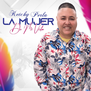 La Mujer de Mi Vida