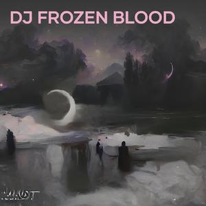 Dj Frozen Blood
