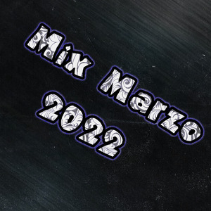 Mix Marzo 2022 F