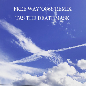FREE WAY'O868' (FREE WAY'O868'REMIX)