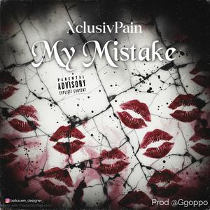 My Mistake