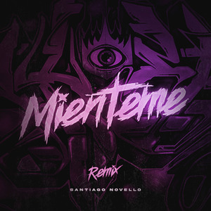 Mienteme (Remix)