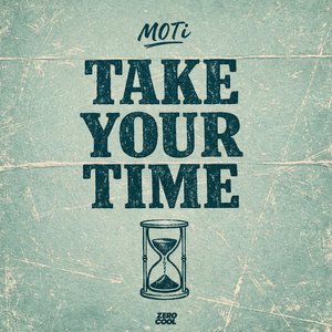 Take Your Time