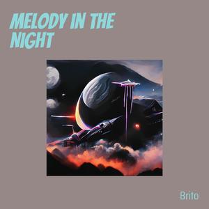 Melody in the Night