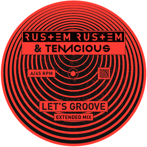 Let's Groove (Extended Mix)