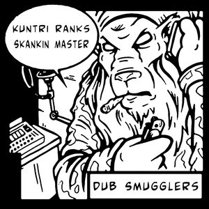 Skankin' Master (feat. Kuntri Ranks)