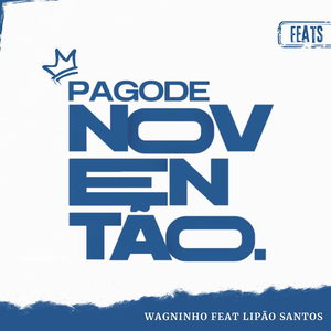 Pagode Noventão (Feats): Ilha do Amor