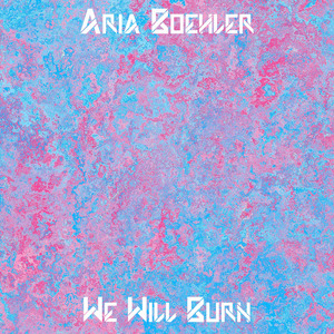 We Will Burn