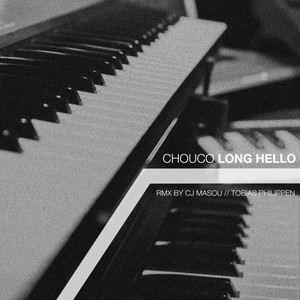 Long Hello (Cj Masou & Tobias Philippen Remix)