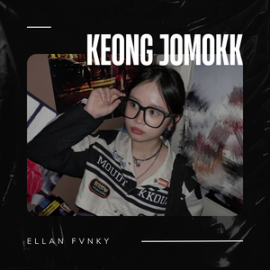 KEONG JOMOKK