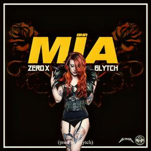 Mia (feat. Glytch)