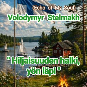 Hiljaisuuden halki, yön läpi