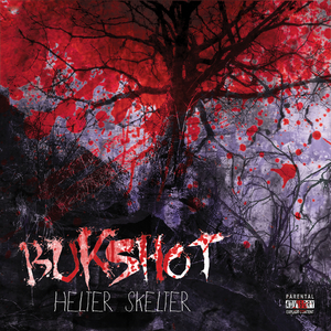 That's Bukshot (feat. Krizz Kaliko)