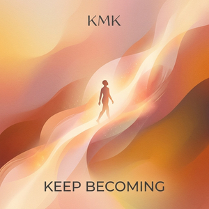 Keep Becoming