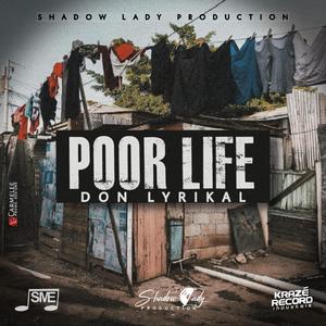 Poor life