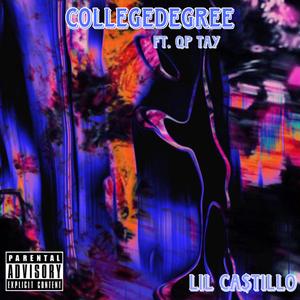 CollegeDegree (feat. QP Tay)