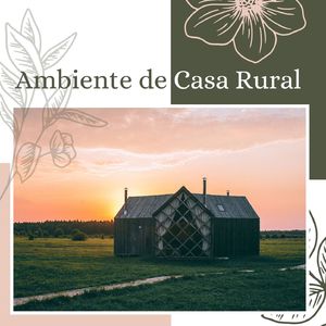 Ambiente de Casa Rural