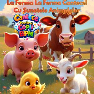 La Ferma La Ferma Cantecel Cu Sunetele Animalelor