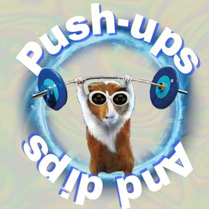 Push up and dips