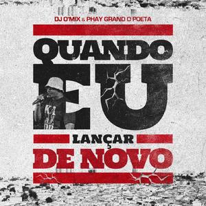 Quando eu lançar de novo