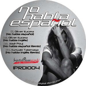 No Habla Español (Jose Pouj Remix)