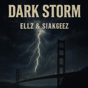 Dark Storm (feat. Siakgeez)