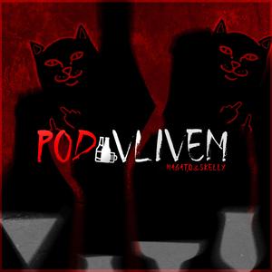 Pod Vlivem (feat. Skelly)