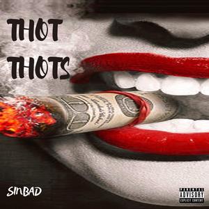 Thot Thots (feat. TDB Sinbad)