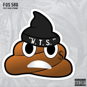 W.T.S (feat. Highstrung)